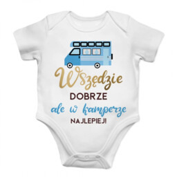 Wszędzie dobrze, ale w kamperze najlepiej! - body