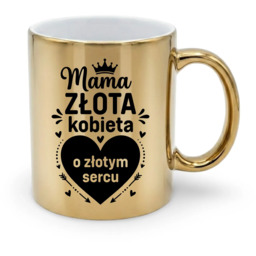 Mama - złota kobieta o złotym sercu -