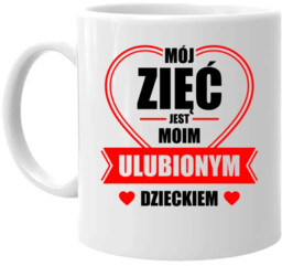 Mój zięć jest moim ulubionym dzieckiem - kubek