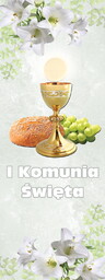 Baner na Pierwszą Komunię Świętą "I Komunia Święta"