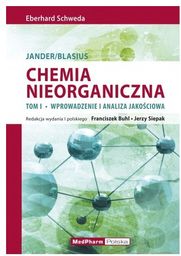 CHEMIA NIEORGANICZNA Tom I Wprowadzenie i analiza jakościowa