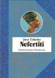NEFERTITI Joyce Tyldesley