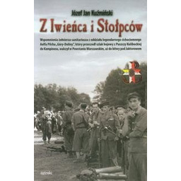 Z IWIEŃCA I STOŁPCÓW Kuźmiński Józef Jan