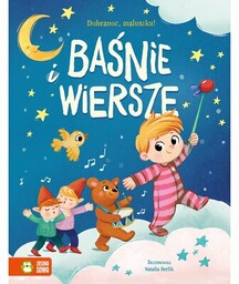 Zielona Sowa Książka Dobranoc maluszku! Baśnie i wiersze