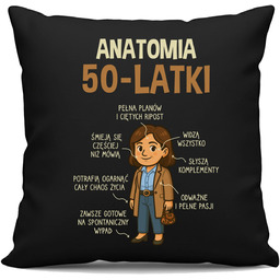 Anatomia 50-latki - czarna poduszka na prezent