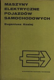MASZYNY ELEKTRYCZNE POJAZDÓW SAMOCHODOWYCH