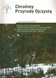 CHROŃMY PRZYRODĘ OJCZYSTĄ. TOM 70. ZESZYT 1. STYCZEŃ-LUTY