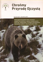 CHROŃMY PRZYRODĘ OJCZYSTĄ. TOM 68. ZESZYT 1. STYCZEŃ-LUTY
