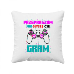 Przepraszam, nie słyszę cię - gram - poduszka