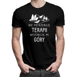 Nie potrzebuję terapii, wystarczą mi góry - męska