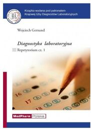 Diagnostyka laboratoryjna Repetytorium cz.