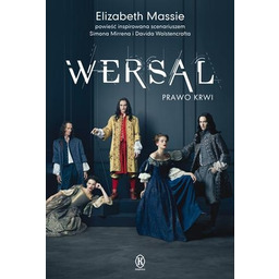 Wersal. Prawo krwi
