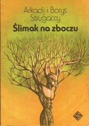 ŚLIMAK NA ZBOCZU Arkadij i Borys Strugaccy