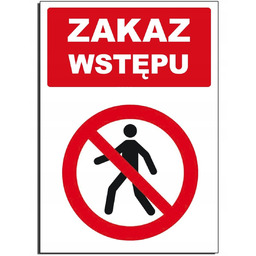 Tabliczka informacyjna zakaz wstępu osobom nieupoważnionym