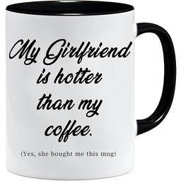 Filiżanka z napisem "My girlfriend is hotter than