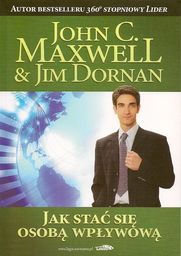 Jak stać się osobą wpływową - John C.