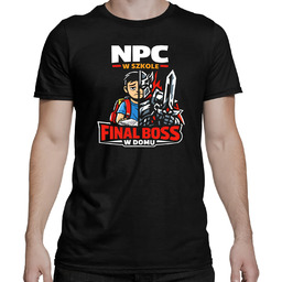 NPC w szkole, final boss w domu -