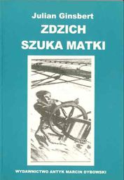 Zdzich szuka matki