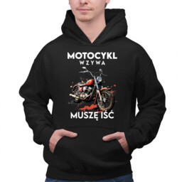 Motocykl wzywa, muszę iść - męska bluza