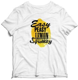 Koszulka Easy Peasy Lemon Squeezy