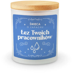 Świeca o zapachu łez Twoich pracowników - świeczka