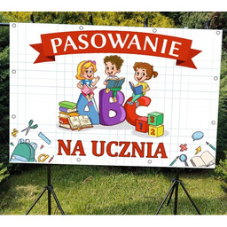Pasowanie na ucznia - baner do szkoły