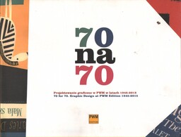 70 NA 70: PROJEKTOWANIE GRAFICZNE W PWM