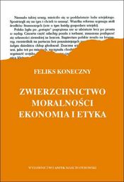 Zwierzchnictwo moralności. Ekonomia a etyka