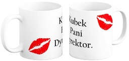 Kubek na Dzień Nauczyciela - Kubek Pani Dyrektor