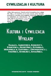 Kultura i cywilizacja. Wykłady. Halban, Jasinowski, Koneczny, Kossowski,