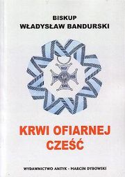 Krwi ofiarnej cześć