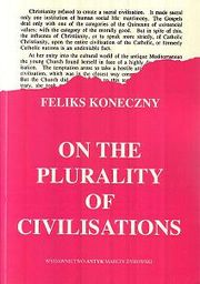 On the plurality of civilisations (O wielości cywilizacyj