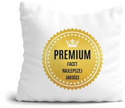 Poduszka na Dzień Chłopaka Facet Najlepszej Jakości Premium