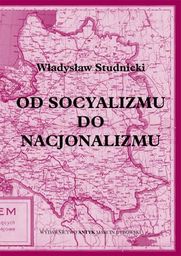 Od socjalizmu do nacjonalizmu ( Od socyalizmu