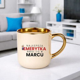 Najlepsza emerytka rodzi się w marcu - kubek