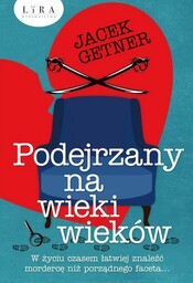 Podejrzany na wieki wieków