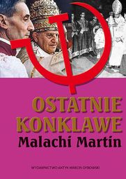 Ostatnie konklawe. Część 1