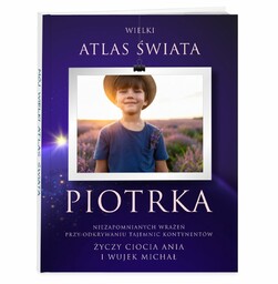 Atlas geograficzny z Twoim zdjęciem dla chłopca