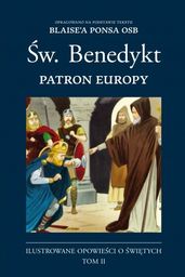 Św. Benedykt. Patron Europy (komiks) t.2