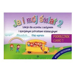 Ja i mój świat 2 Podręcznik Część 1