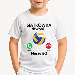 Siatkówka dzwoni, muszę iść - dziecięca koszulka sportowa