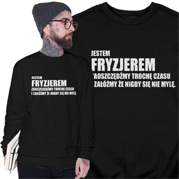 Bluza Dla Fryzjera Śmieszny Prezent Trochę Czasu Bluza