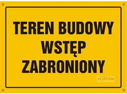 OA037 Tablica budowlana "Teren budowy wstęp wzbroniony" -