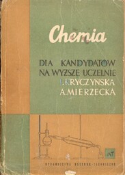 CHEMIA DLA KANDYDATÓW NA WYŻSZE UCZELNIE