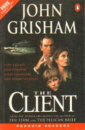 JOHN GRISHAM: THE CLIENT retold by Janet McAlpin