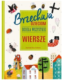 Nasza Księgarnia Książka Brzechwa dzieciom Dzieła wszystkie Wiersze