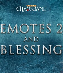 Warhammer Chaosbane Emotes 2 and blessing DLC (PC)