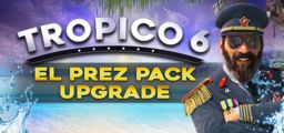 Tropico 6 El Prez Edition Upgrade (PC) Klucz