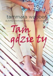 Tam gdzie ty