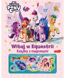 Harpercollins Książka z magnesami My Little Pony Witaj